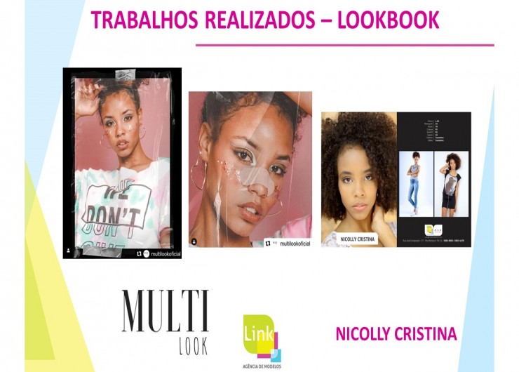 MULTILOOK - Lookbook Modelo Nicolly Cristina